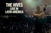 The Hives — Live in Latin America, 2026