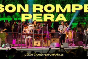 Son Rompe Pera — Grand Performances, Los Angeles, 2026