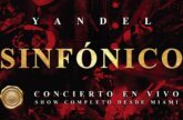 Yandel — Sinfónico (Full Show), Miami, 2025